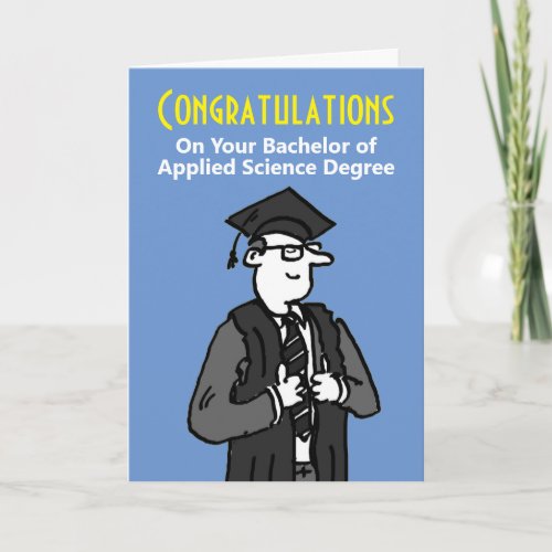 Congratulations on Bachelor of Applied Science Card