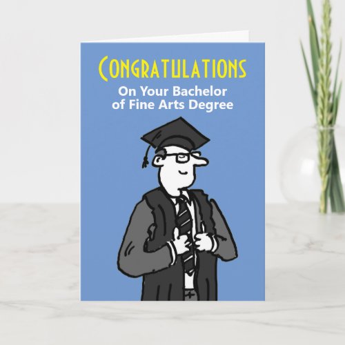 Congratulations on Bachelor of Fine Arts Degree Card