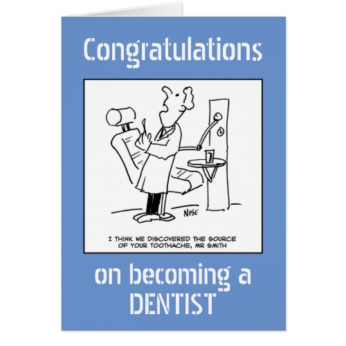 Congratulations on Becoming a Dentist