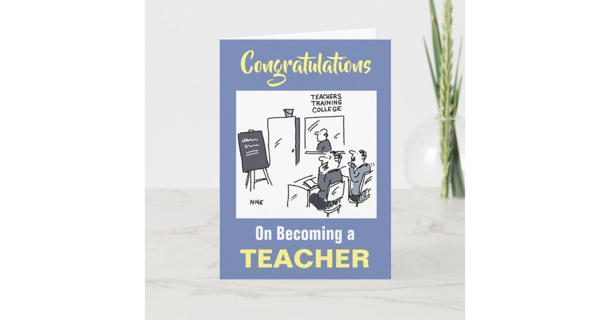  Congratulations on Becoming a Teacher Card Zazzle.com