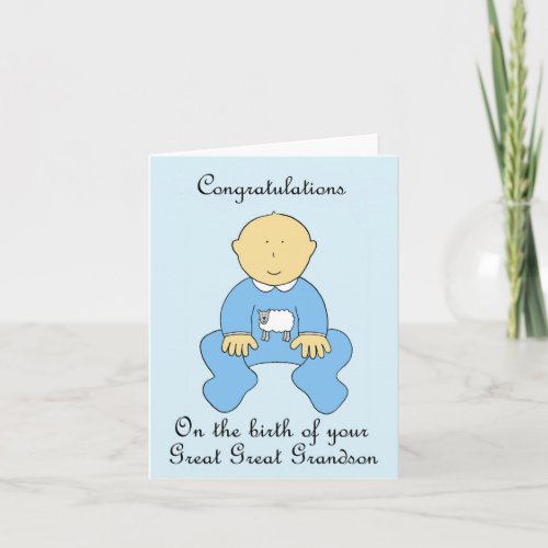 Congratulations on Birth of Great Great Grandson Card