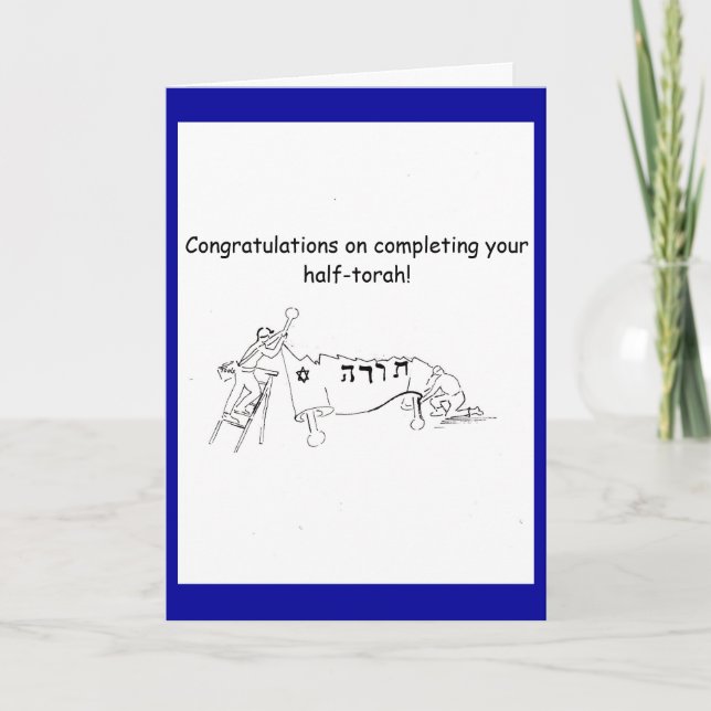 Congratulations on Finishing Your Half-Torah Card (Front)