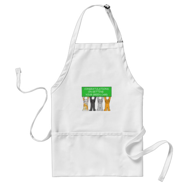 Congratulations on Getting your Green Card Adult Apron (Front)