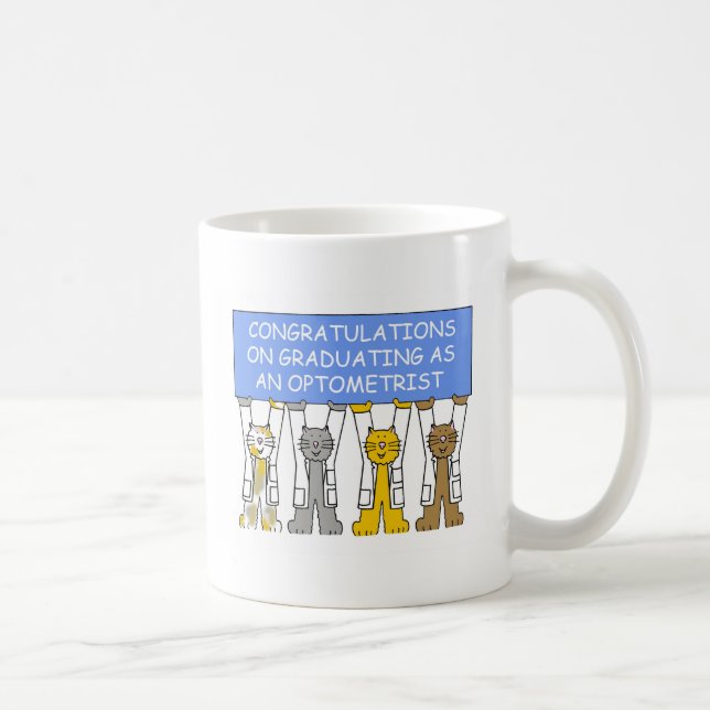 Congratulations on Graduating as an Optometrist Coffee Mug (Right)
