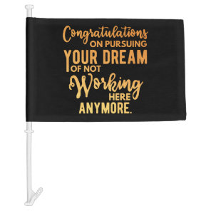 Congratulations on Pursuing Your Dream Car Flag