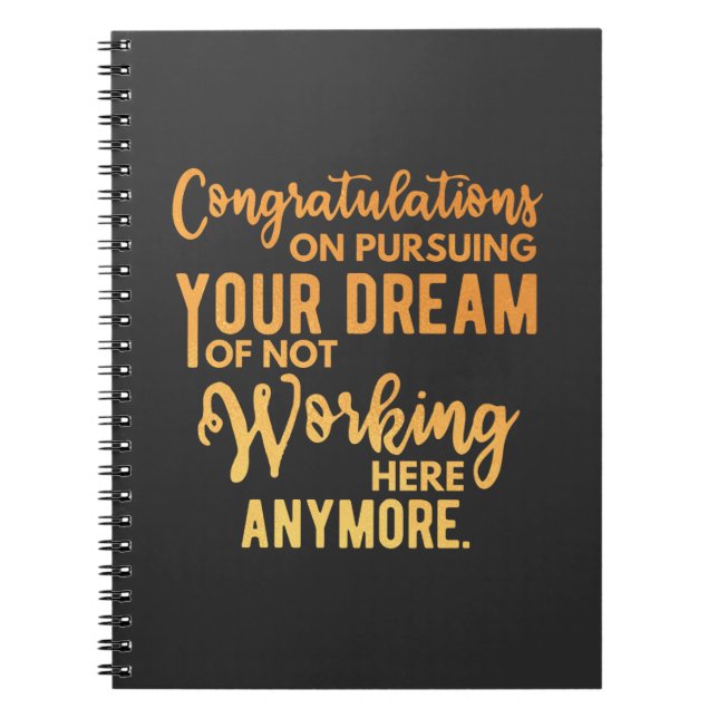 Congratulations on Pursuing Your Dream Notebook (Front)