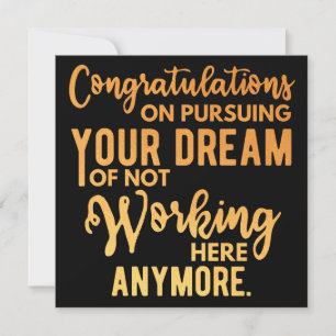 Congratulations on Pursuing Your Dream Save The Date