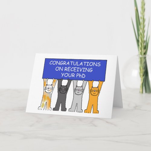 Congratulations on Receiving Your PhD Cute Cats Card