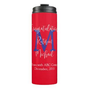 Congratulations on Retirement, Monogram, Name Red Thermal Tumbler