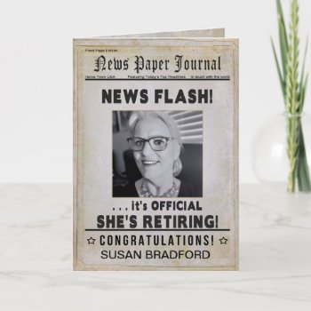 Congratulations On Retirement Newspaper For Her Card by TrudyWilkerson at Zazzle