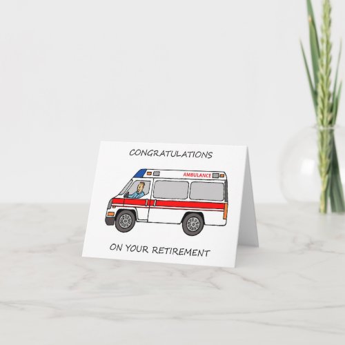 Congratulations on Retirement Paramedic or EMT