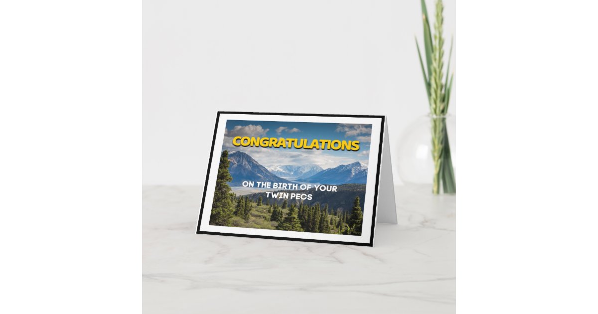 Congratulations On The Birth Of Your Twin Pecs Card Zazzle Com