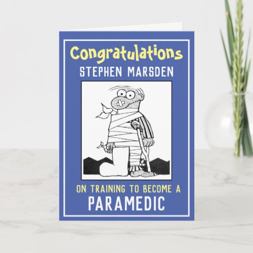 Congratulations on Training to be a Paramedic Card