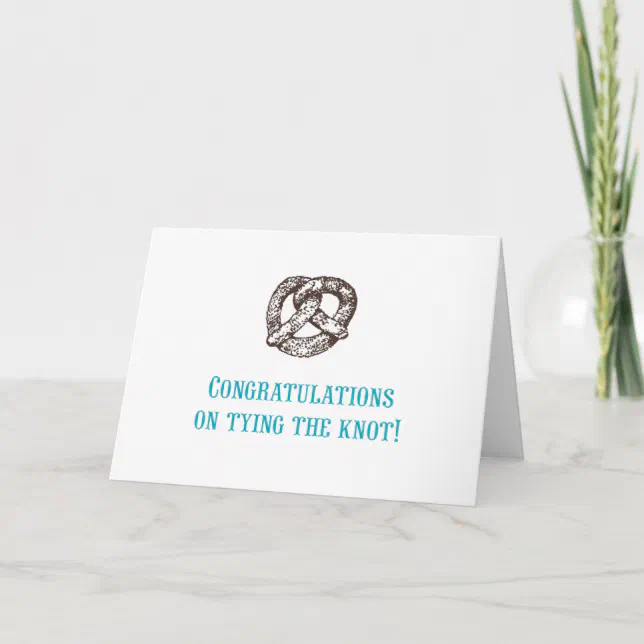 Congratulations on tying the knot! Card | Zazzle
