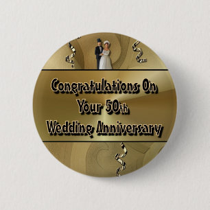 Congratulations On Your 50th Wedding Anniversary Pinback Button