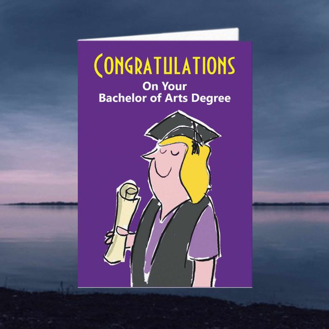 Congratulations on Your Bachelor of Arts Degree Card (Creator Uploaded)