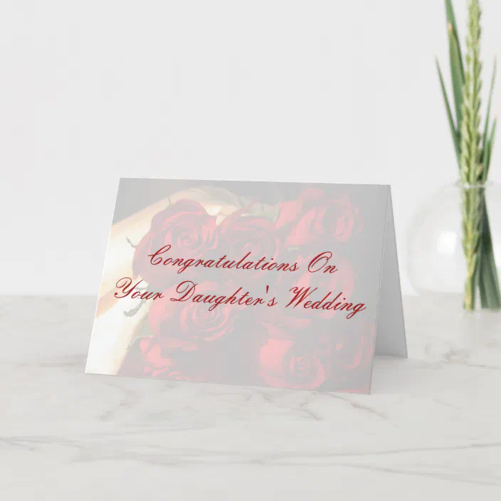 Congratulations On Your Daughter S Wedding Card Zazzle Com