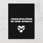 Congratulations On Your Divorce Postcard at Zazzle