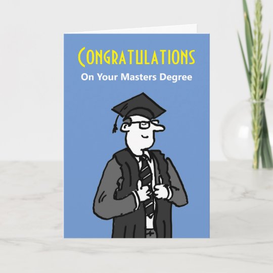 Congratulations On Your Masters Degree Card | Zazzle.com