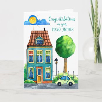 Congratulations On Your New Home Card by SueshineStudio at Zazzle