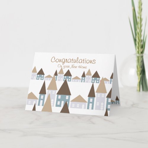 Congratulations on your new home card