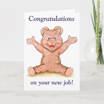 Congratulations On Your New Job Card by christymurphy123 at Zazzle