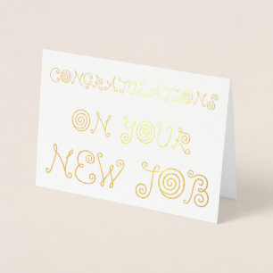 Congratulations on your New Job Foil Card
