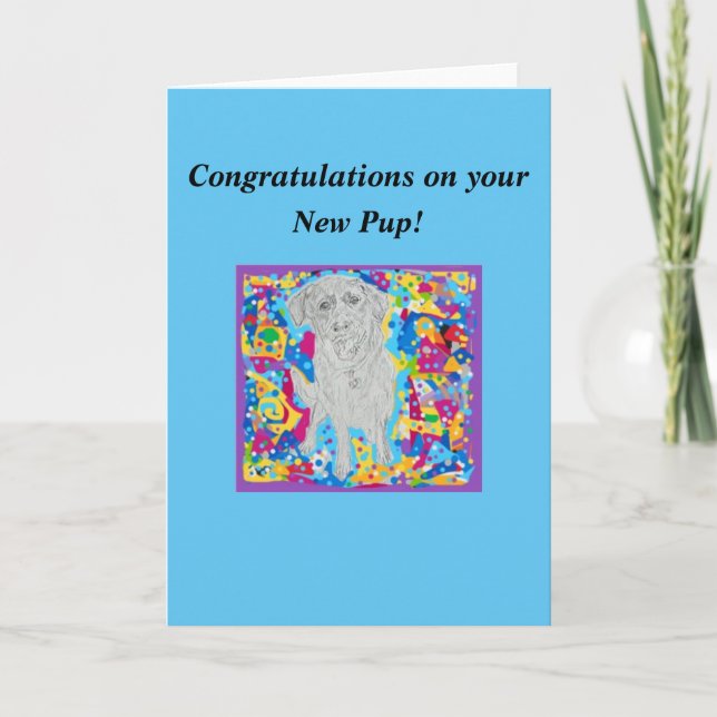 Congratulations on your New Pup Blank Card (Front)