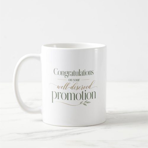 Congratulations on Your Promotion Coffee Mug