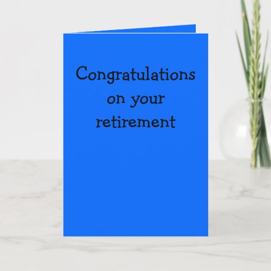 Congratulations on your retirement card | Zazzle.com