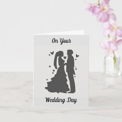 CONGRATULATIONS ON YOUR WEDDING DAY CARD