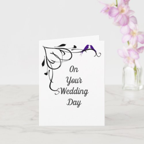 CONGRATULATIONS ON YOUR WEDDING DAY CARD