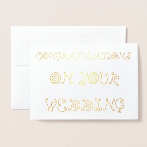 Congratulations on your Wedding Foil Card