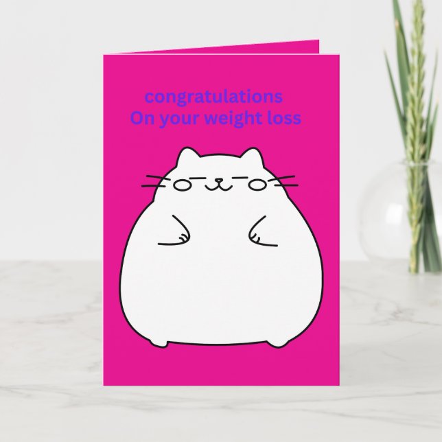 Congratulations on your weight loss fat cat card (Front)