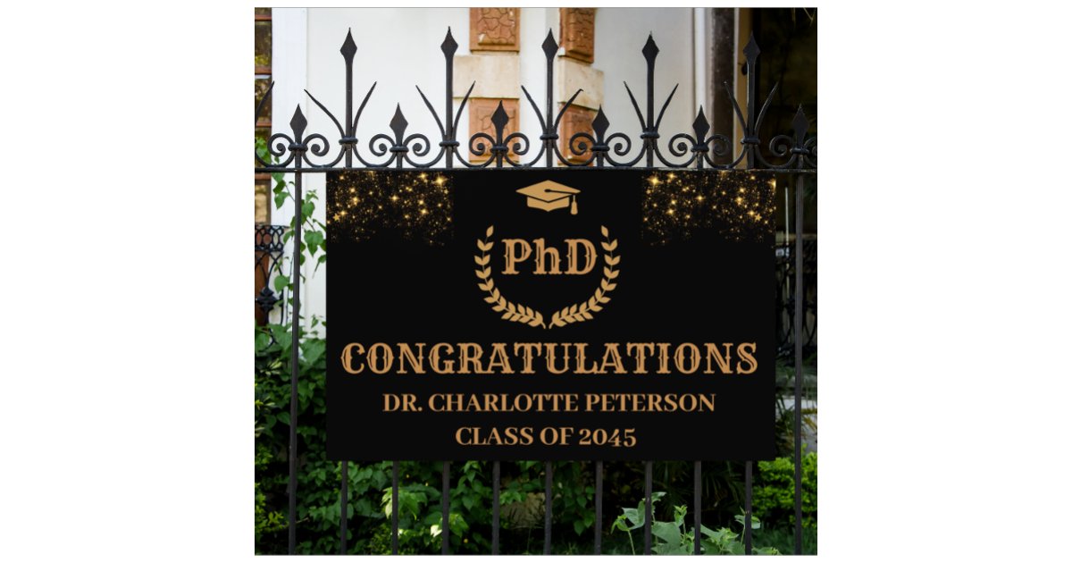 Congratulations PhD Graduate Banner | Zazzle