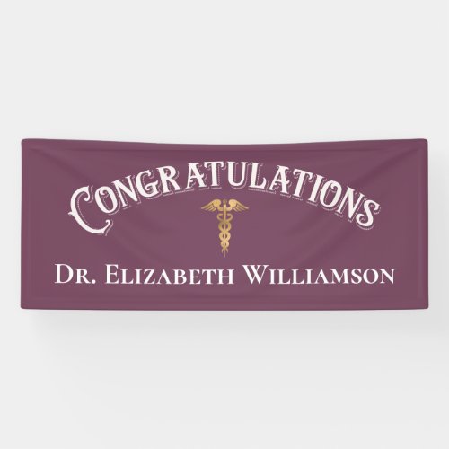 Congratulations Physician Doctor  Caduceus Gold  Banner