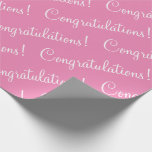 Congratulations Pink Script Wedding Baby Shower Wr Wrapping Paper<br><div class="desc">Congratulations!  Pretty pink paper for a wedding,  bridal shower,  graduation,  baby shower,  promotion,  new baby,  etc.  Simple & sweet.</div>