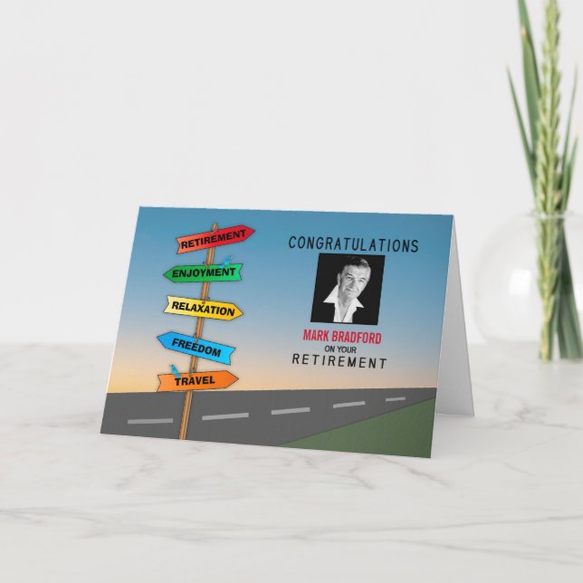 Congratulations Retirement Rd Signs Photo Name  Card (Front)