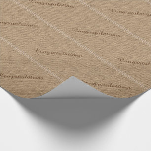 Congratulations, Rustic Burlap Wrapping Paper
