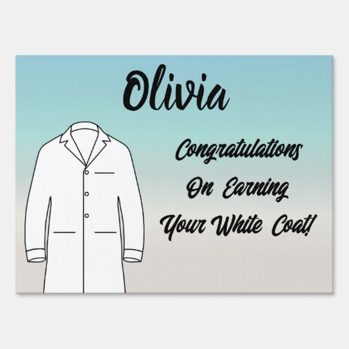 Congratulations School Medicine Doctor White Coat Sign
