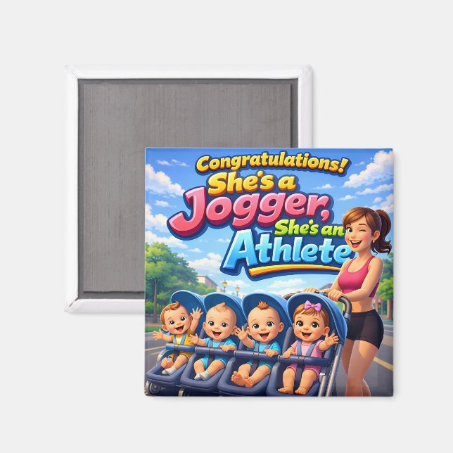 Congratulations, she's a jogger athlete quadruplet magnet (Front/Back)