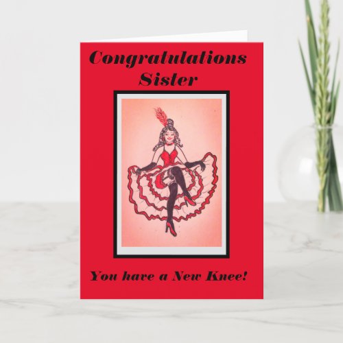 Congratulations sister you have a new Knee card