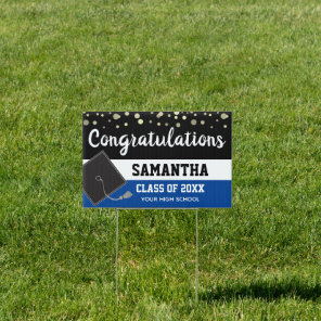 Congratulations Student Name and School Blue Sign