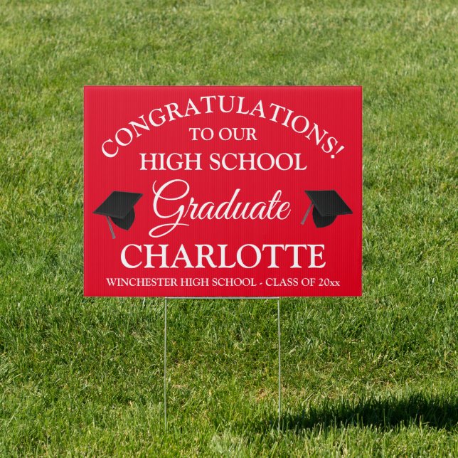 Congratulations to our graduate custom red white sign (Insitu)