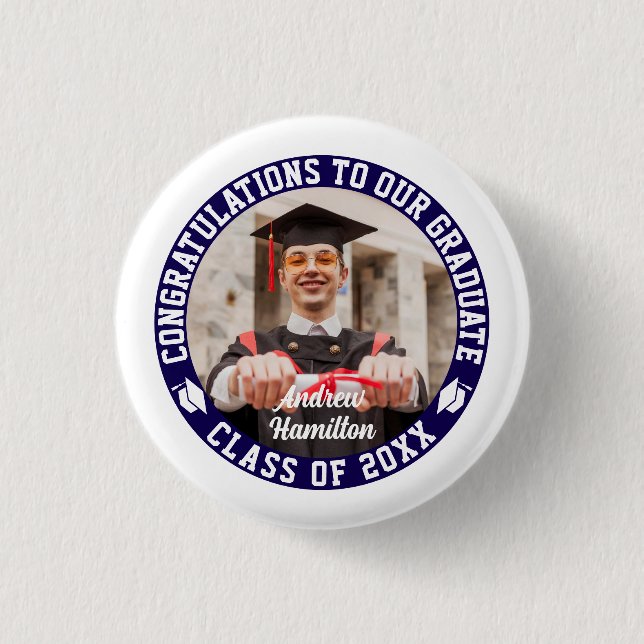 Congratulations To Our Graduate Graduation Photo Button (Front)
