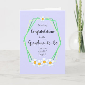 Congratulations to The Grandma-to-be Card