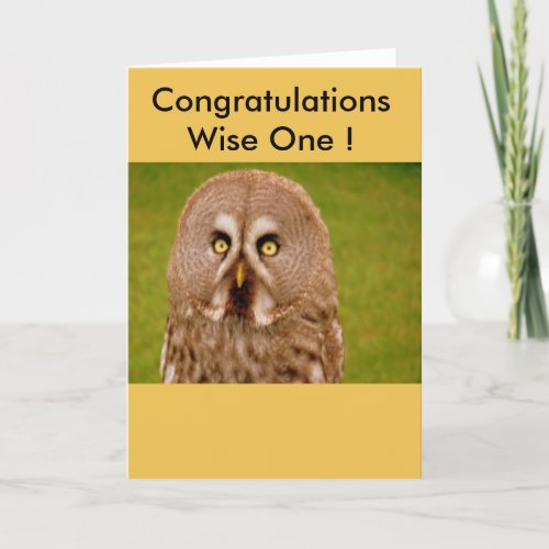 Congratulations Wise One Card