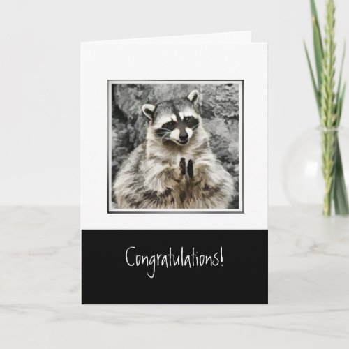 Congratulations with Funny Clapping Raccoon Pet Holiday Card