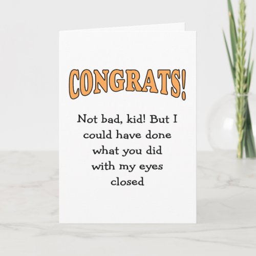 Congratulations with my eyes closed card