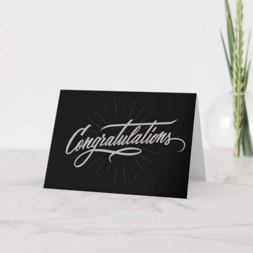 CONGRATULATIONS YOU DESERVE THE VERY BEST CARD